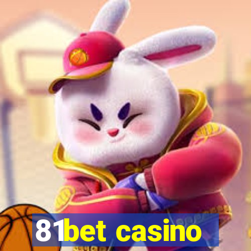 81bet casino